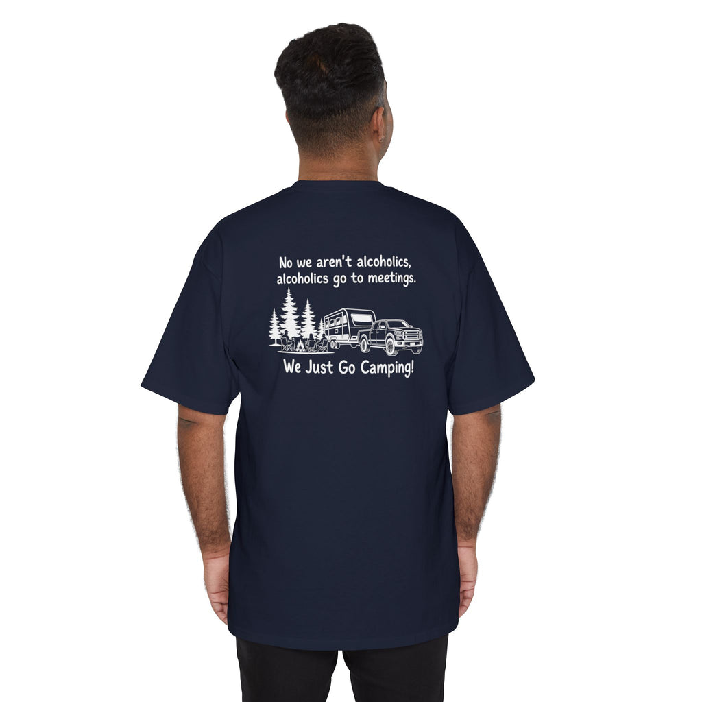 Camping T-Shirt — “We Just Go Camping!” Funny Outdoors Tee with Truck & Trees