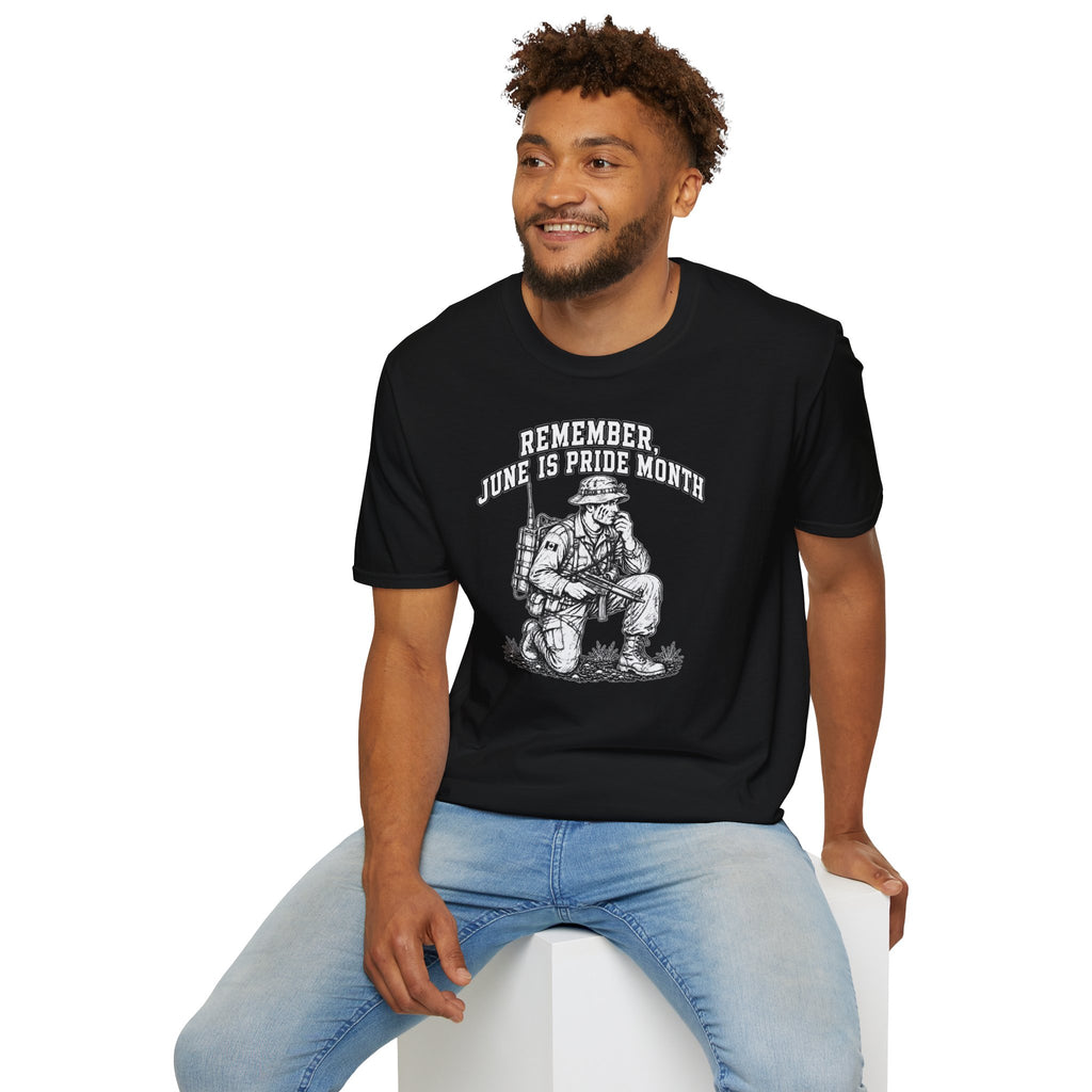 Custom Made  'Remember June Is Pride Month' - T-Shirt — Military Style