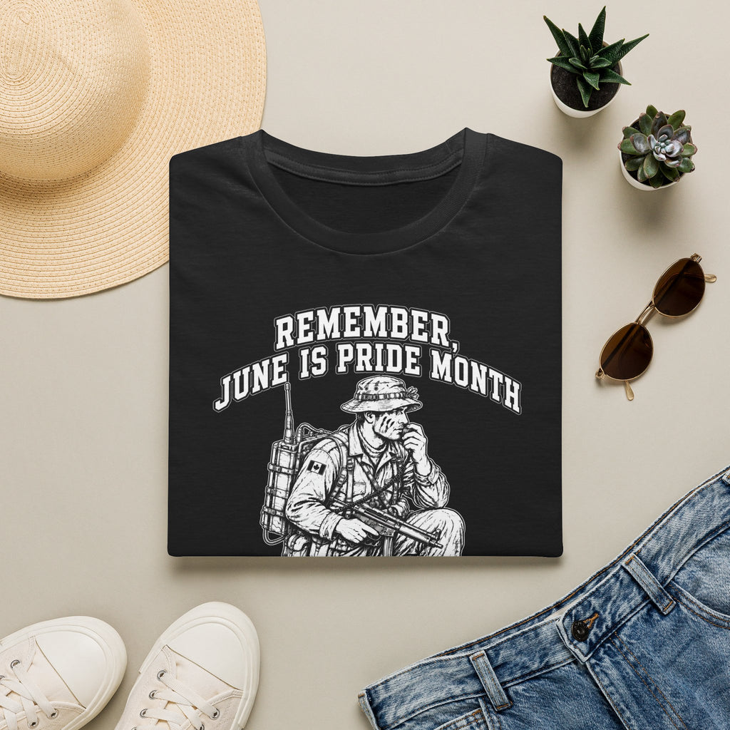 Remember June Is Pride Month - T-Shirt — Military Style